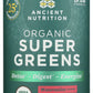 Ancient Nutrition Organic Super Greens 8.82oz Front of Bottle