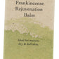 evanhealy Patchouli Frankincense Rejuvenation Balm 0.5 Oz. Front